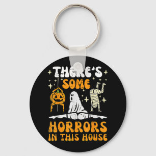 Theres Some Horrors In This House Ghost Halloween Key Ring