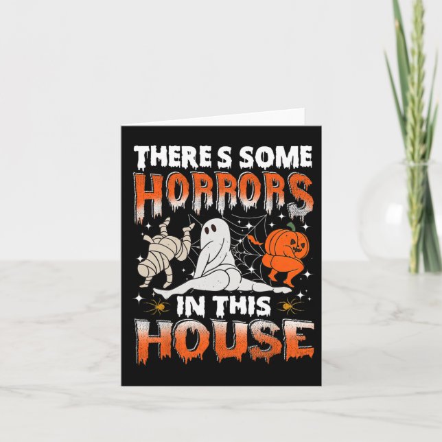 There's Some Horrors In This House Ghost Pumpkin H Card (Front)