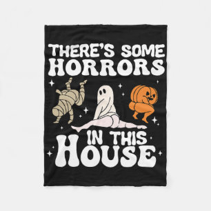 There's Some Horrors In This House Ghost Pumpkin H Fleece Blanket