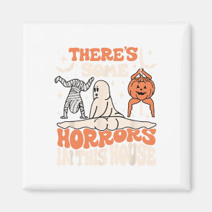 There's Some Horrors In This House Ghost Pumpkin H Magnet