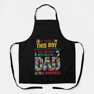 There's This Boy -He Call Me Dad -Autism Awareness Apron