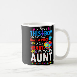 Theres This Boy He Calls Me Aunt Autism Awareness Coffee Mug