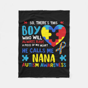 There's This Boy He Calls Me Nana Grandma Autism A Fleece Blanket