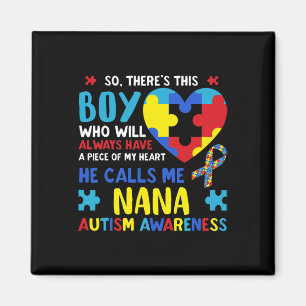 There's This Boy He Calls Me Nana Grandma Autism A Magnet