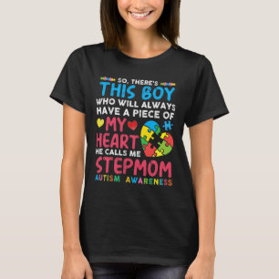 There's This Boy He Calls Me Stepmom Autism Awaren T-Shirt