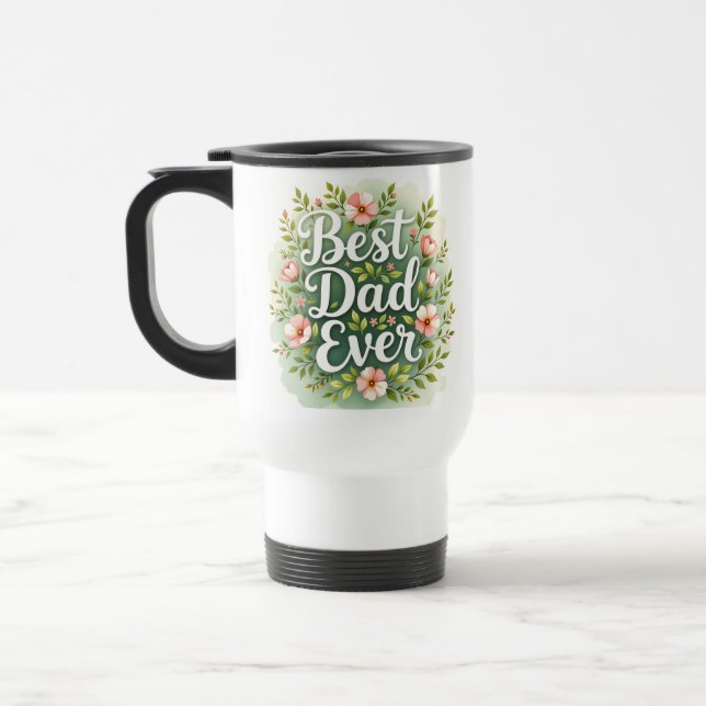 Thermal Tumbler “Best Dad Ever” – Father’s Day Gif Travel Mug (Left)