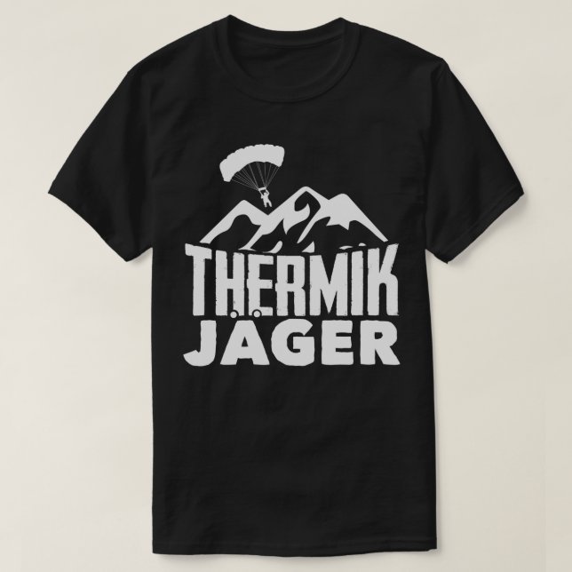 Thermik Jger Paraglider Paragliding Gleitschirm 2 T-Shirt (Design Front)