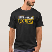Thermostat Police Funny Dad Mum Joke Gag For Paren