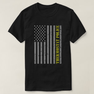Thermostat police T-Shirt