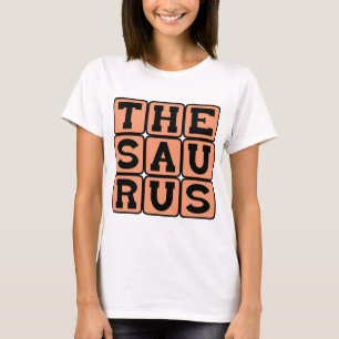 Thesaurus, Book of Synonyms and Antonyms T-Shirt