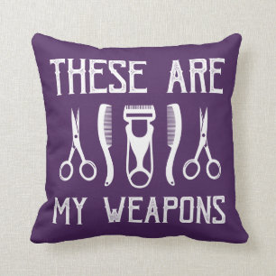 These Are My Weapons Cushion