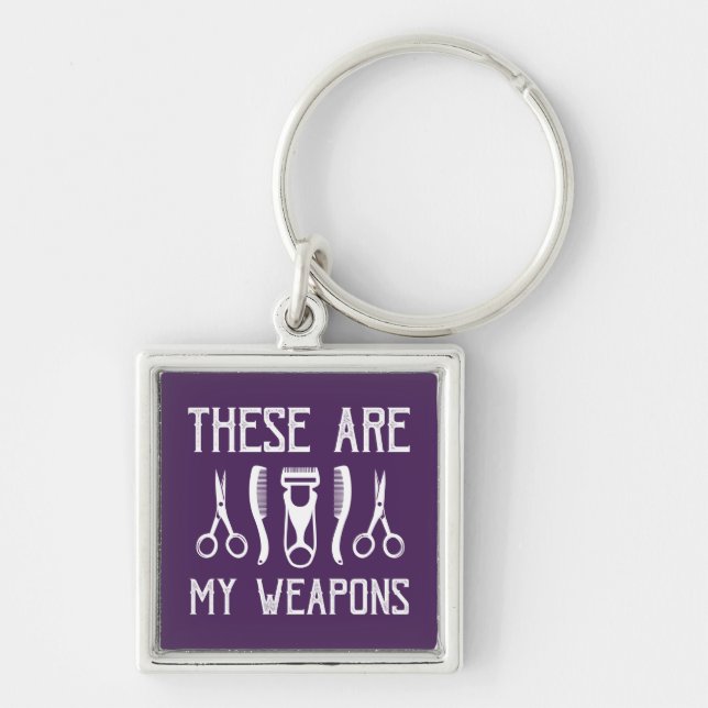 These Are My Weapons Key Ring (Front)