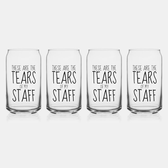 These Are The Tears Of My Staff Can Glass (Back)
