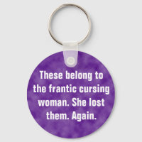 These belong to the frantic cursing woman