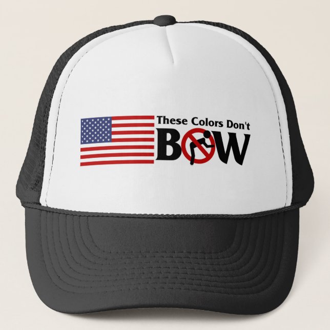 These Colours Don't Bow Trucker Hat (Front)