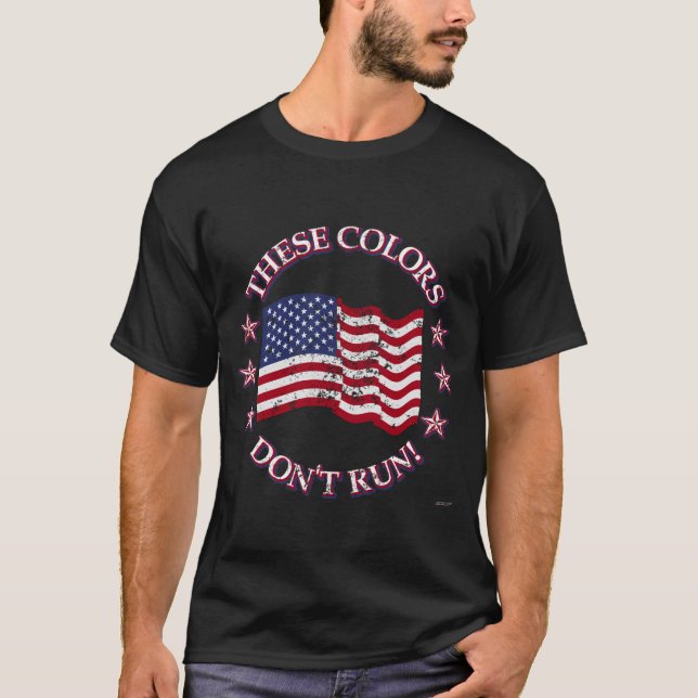 These Colours Don't Run! American Flag & Stars T-Shirt (Front)