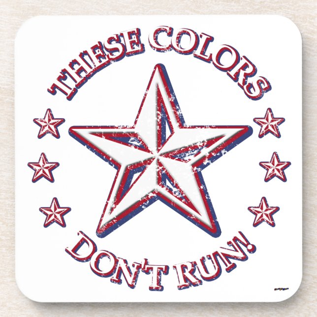 These Colours Don't Run! Star Coaster (Front)