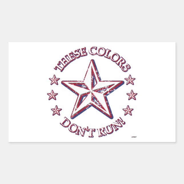 These Colours Don't Run! Star Rectangular Sticker (Front)