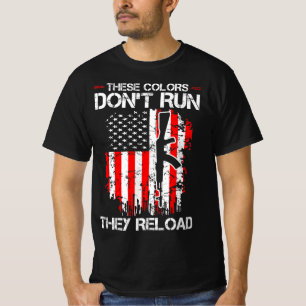 These Colours Run Reload Funny Quote T-Shirt