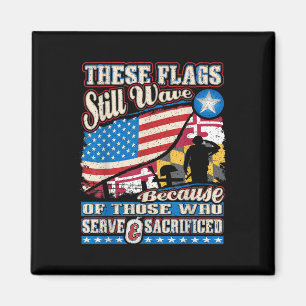 These Flags Still Wave Shirt, Maryland Memorial Da Magnet