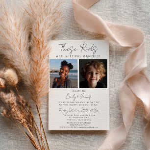 These Kids Are Getting Married Rehearsal Dinner Invitation