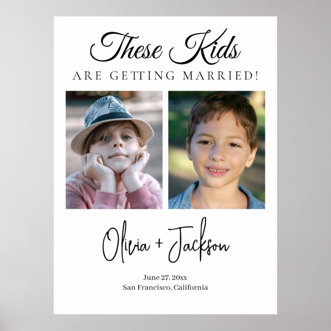 These Kids Are Getting Married Rehearsal Dinner Poster (Front)