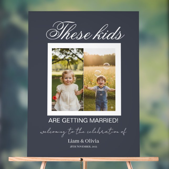 These Kids Are Getting Married Sign These Kids Are (Neutral)