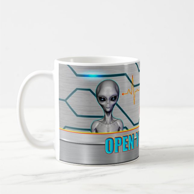 THEY ARE ALREADY HERE - OPEN YOUR MIND design coll Coffee Mug (Left)