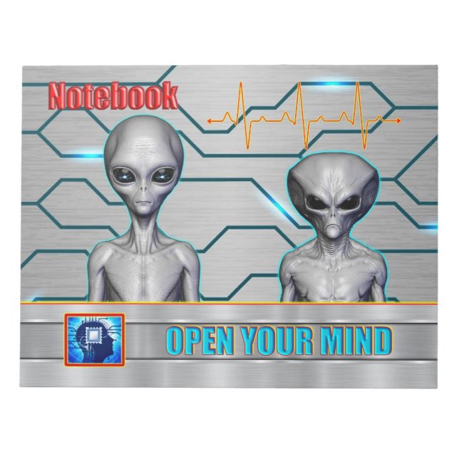 THEY ARE ALREADY HERE - OPEN YOUR MIND design coll Notepad (Front)