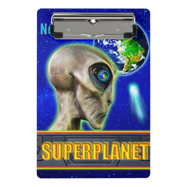 THEY ARE ALREADY HERE - SUPERPLANET design collect Mini Clipboard (Front)