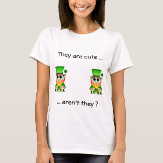 They Are Cute , aren't they ? T-Shirt