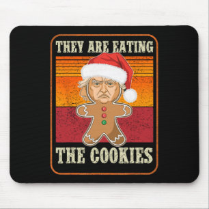 They Are Eating The Cookies Christmas Trump Humour Mouse Pad