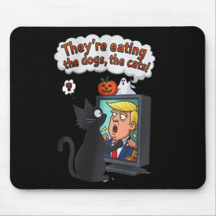 They Are Eating The Dogs Funny Anti Trump Mouse Pad