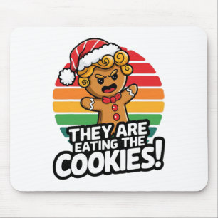They Are Eating The Gingerbread Christmas Humour T Mouse Pad