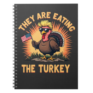 They Are Eating the Turkey Trump Vance Notebook