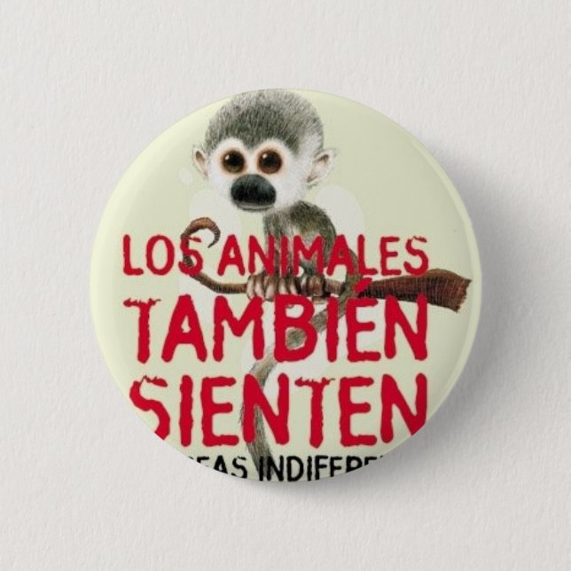 They Are Sentient Beings 6 Cm Round Badge (Front)