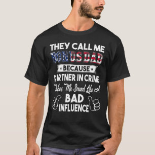 They Call Me Bonus Dad Father's Day T-Shirt