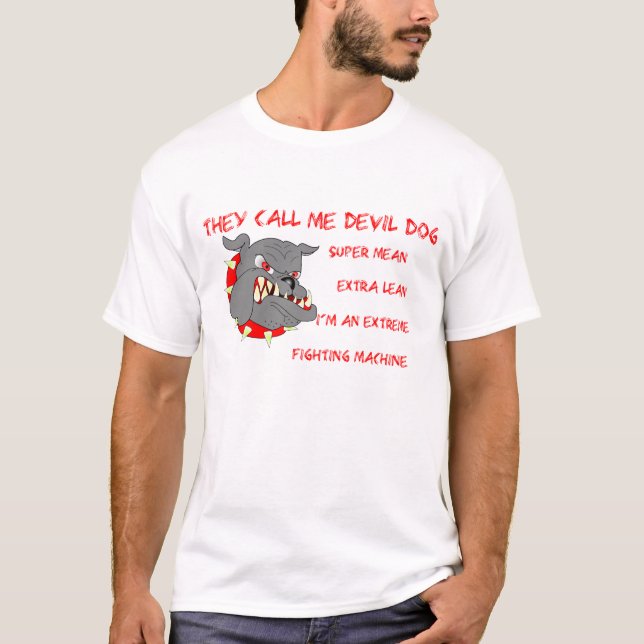 They Call Me Devil Dog T-Shirt (Front)