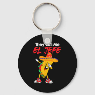 They call me el jefe funny cinco de mayo costume  key ring