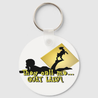They Call Me GOAT LADY! Key Ring