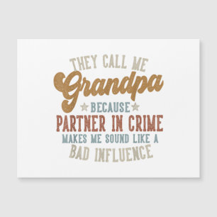 They Call Me Grandpa Funny Father's Day Grandpa