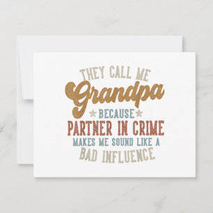 They Call Me Grandpa Funny Father's Day Grandpa Holiday Card