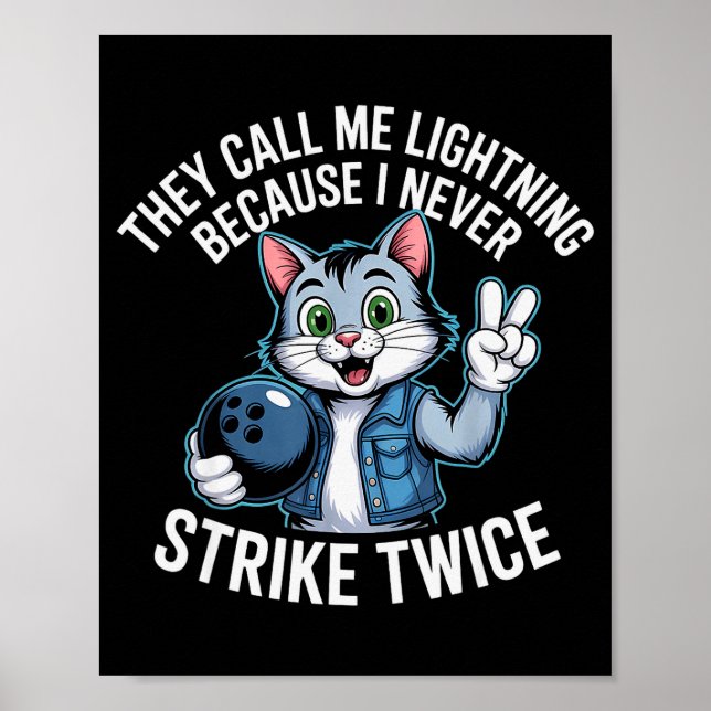 They Call Me Lightning Because I Never Strike Twic Poster (Front)