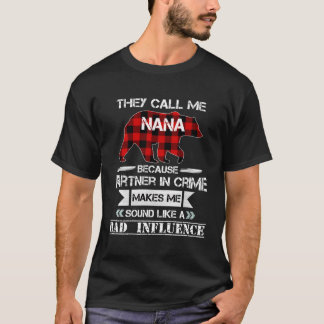 They Call Me Nana Bear Red Plaid Matching Pajama F T-Shirt