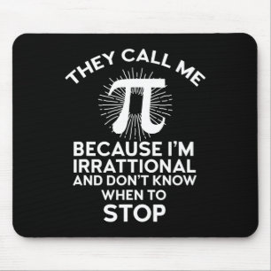 They Call Me Pi Funny Math Geek Teacher 3.14 Pi Da Mouse Pad
