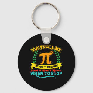 They Call Me Pi Math Geek Teacher 3.14 Pi Day Key Ring