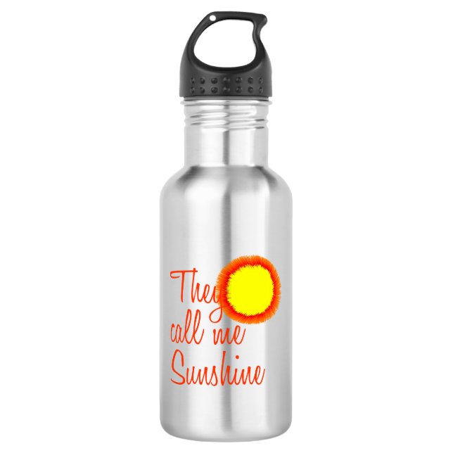 They call me Sunshine 532 Ml Water Bottle (Front)