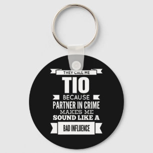 They Call Me Tio Mexican Spanish Uncle Key Ring