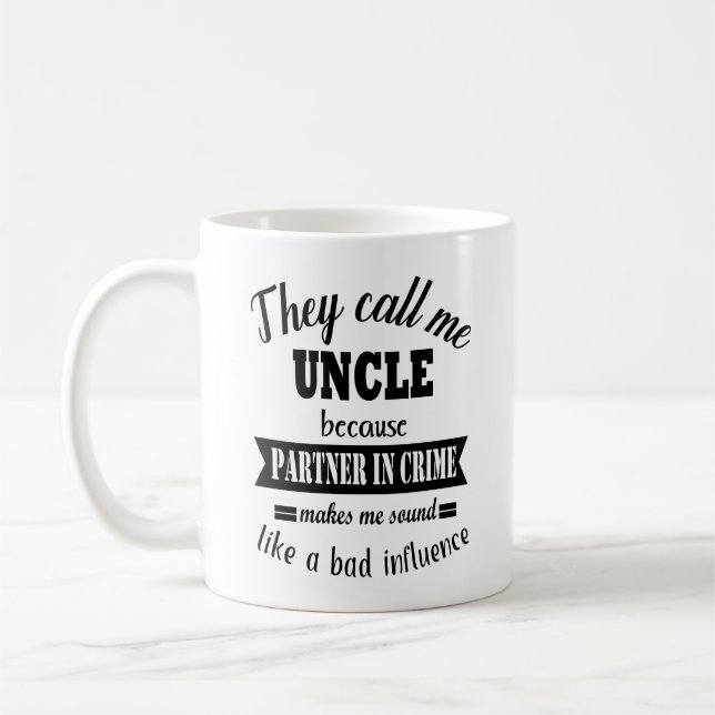 They call me uncle mug (Left)