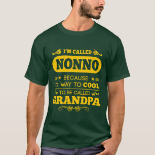 They Called Me NONO T-Shirt